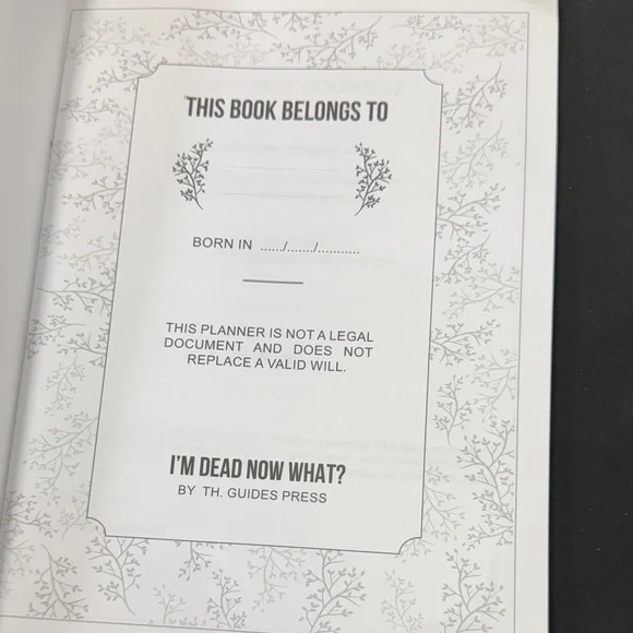 I’m Dead Now What? Decorative End of Life Planner Make life easier for those - Picture 2 of 4